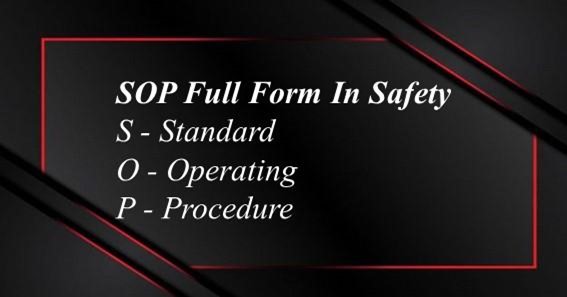 SOP Full Form In Safety 