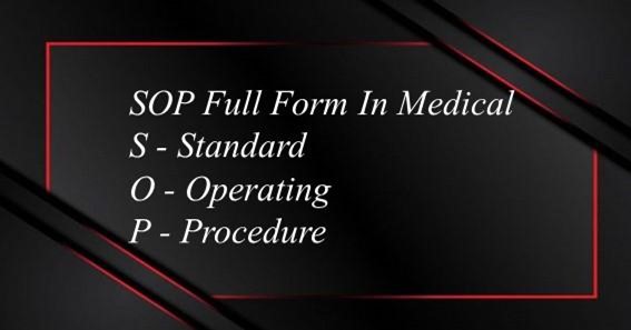 SOP Full Form In Medical