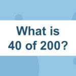 What is 40 of 200?