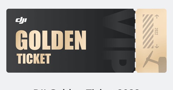 What Is DJI Golden Ticket?