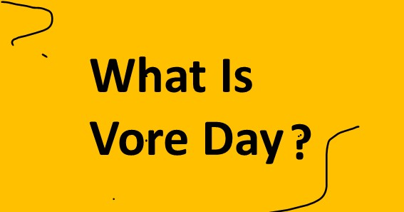 What Is Vore Day