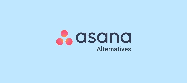 Revamp Your Workflow: Here Are the Best 5 Alternatives to Asana