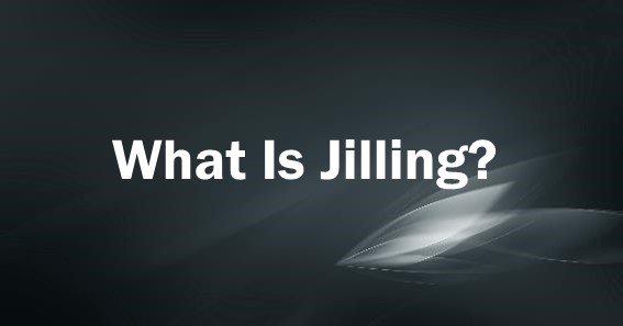 what is jilling